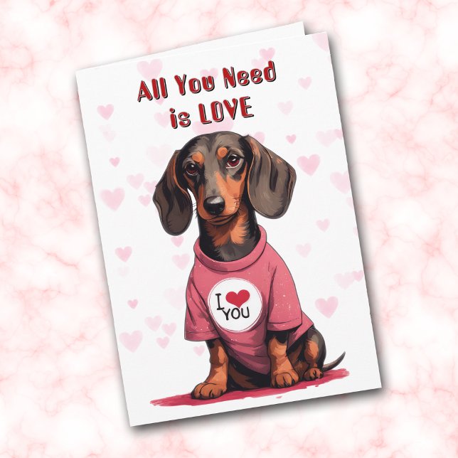Tarjeta Festiva Perro Dachshund Cuto Necesitas Valentín (Subido por el creador)