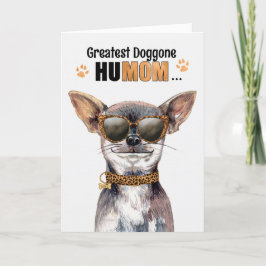 Tarjeta Festiva Perro de Chihuhua: el día de la madre de HuMOM