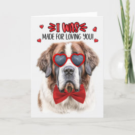 Tarjeta Festiva Perro de San Bernardo hecho para amarte San Valent