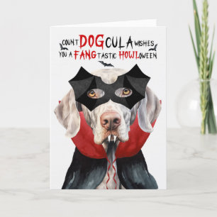 Tarjeta Festiva Perro Weimaraner Divertido Conde DOGcula Halloween