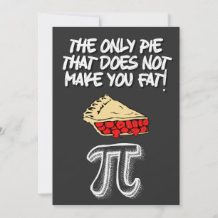 Tarjeta Festiva PI DAY El único pastel que no te hace gordo!