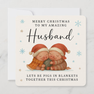 Tarjeta Festiva Pigs in Blankets Christmas Card for Husband