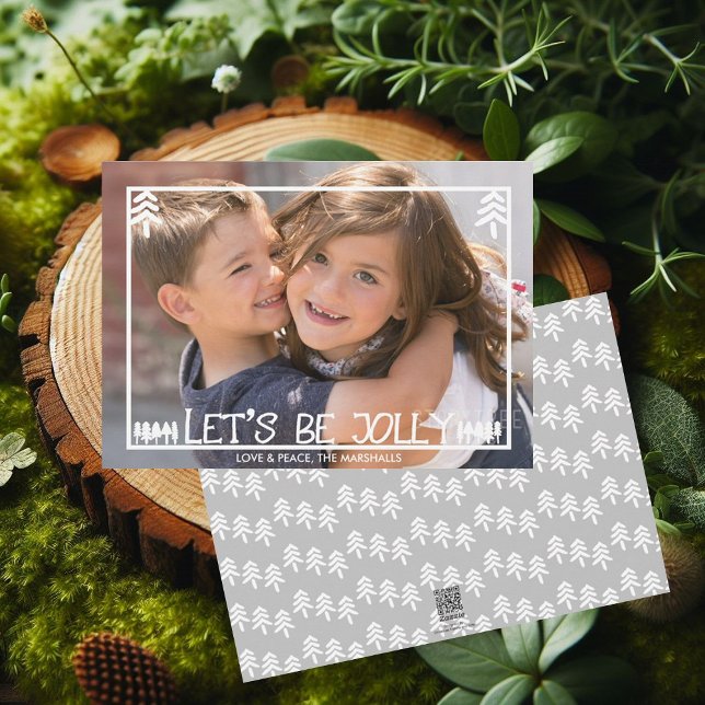 Tarjeta Festiva Pine Trees Let's Be Jolly Holiday Photo Card (Subido por el creador)