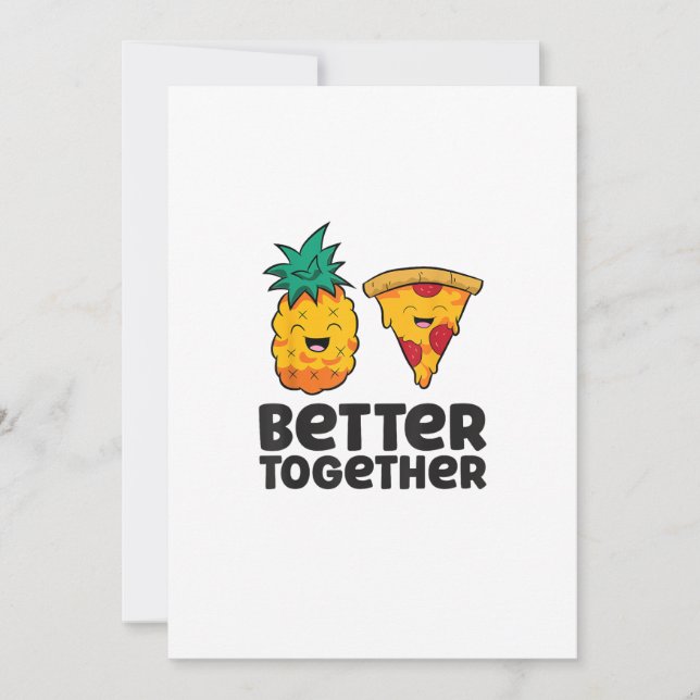 Tarjeta Festiva Pineapple Pizza Better Together Modern Graphic Des (Anverso)