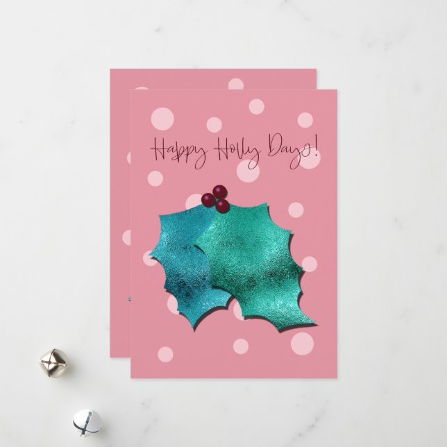Tarjeta Festiva Pink and Aqua Happy Holly Days! (Anverso/Reverso In Situ)
