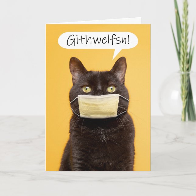 Tarjeta Festiva Ponte bien pronto, gato hablando por la máscara de (Anverso)