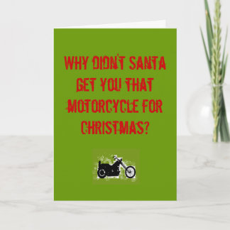 Tarjeta Festiva ¿Por qué Santa no te trajo esa motocicleta?