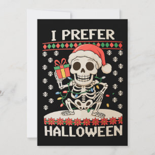 Tarjeta Festiva Prefiero que los Navidades de Halloween esqueleten