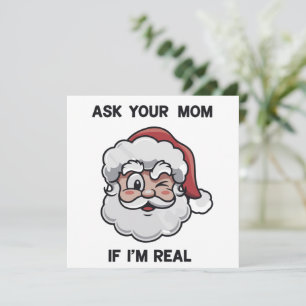 Tarjeta Festiva Pregúntale a tu mamá si soy el verdadero Santa Nav