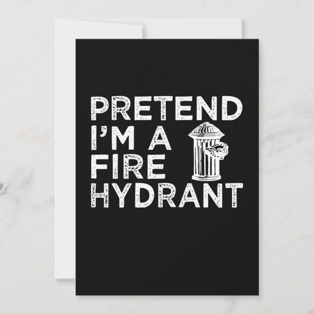 Tarjeta Festiva Pretende Que Soy Un Hidrógeno De Fuego | Gracioso  (Anverso)