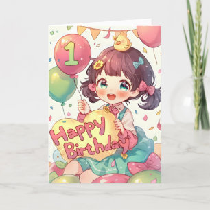 Tarjeta Festiva Primer cumpleaños feliz, Chica Anime