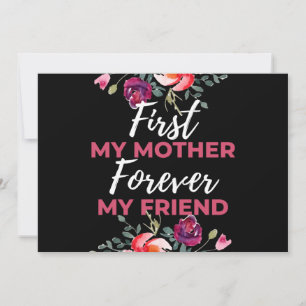 Tarjeta Festiva Primero mi madre por siempre mi amiga