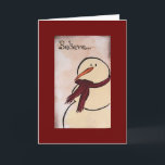Tarjeta Festiva Primitivo Navidades de Snowman con pintura acrílic<br><div class="desc">Originalmente pintado en acrílico sobre papel por Deborah Miller. El muñeco de nieve primitivo tiene un aspecto antiguo si te gusta lo rústico.</div>