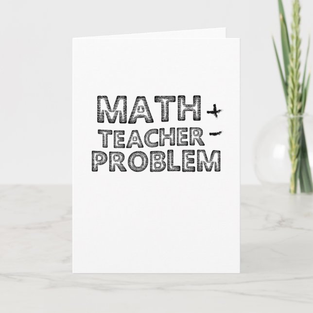 Tarjeta Festiva PROBLEMAS del PROFESOR de MATEMÁTICAS del regalo (Anverso)