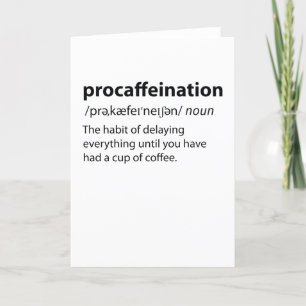 Tarjeta Festiva Procaffeination Funny Dictionary Definition