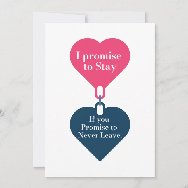 Tarjeta Festiva Prometo quedarme, si prometes no irte nunca. (Anverso)