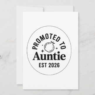 Tarjeta Festiva Promoted to Auntie Est 2026, New Aunt Announcement