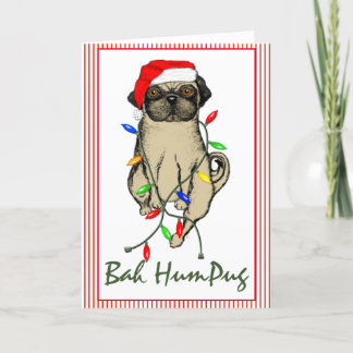 Tarjeta Festiva Pug Dog Bah Humpug Navidades graciosos