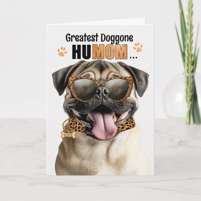 Tarjeta Festiva Pug Dog Greatest HuMOM Mother's Day (Anverso)