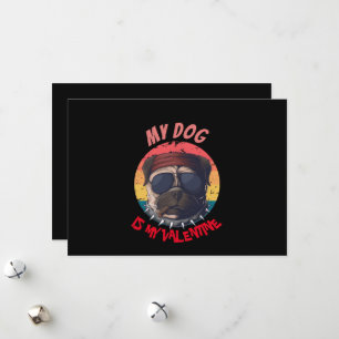 TARJETA FESTIVA PUG ES MI VALENTÍA