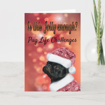 Pug Life Challenges Navidades Jolly