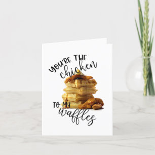 Tarjeta Festiva Punny Valentine Tú eres el pollo a mis Waffles