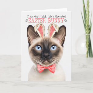 Tarjeta Festiva Punto de foco Siamés Cutest Easter Bunny Kitty Pun