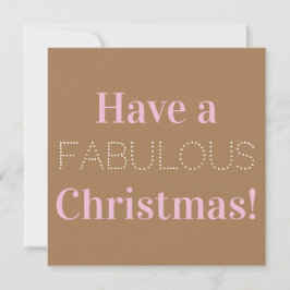 Tarjeta Festiva Que tengan a Navidades fabulosos. Foto de rosa bla