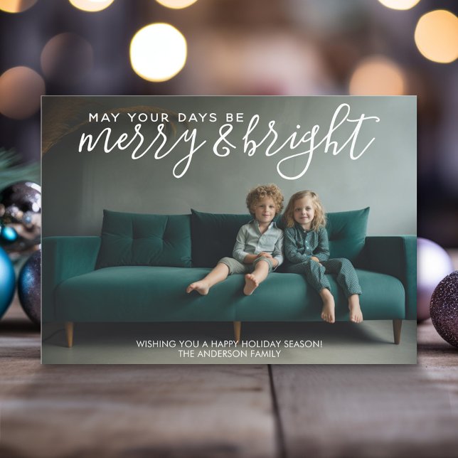 Tarjeta Festiva Que tus días sean alegres y brillantes - foto hori (Modern Christmas Photo Greeting Card)