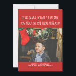 Tarjeta Festiva Querido Papá Noel, ¿Cuánto Sabes Ya? Navidades<br><div class="desc">Tarjeta de saludo plana para Navidades - Querido Santa ¿Cuánto sabes ya? Navidades Tarjeta de Navidad con plantillas de fotos de tarjetas de vacaciones - X-Mas / tarjetas planas de vacaciones para que usted pueda personalizar con su propia foto y texto .. desde Ricaso CAMBIAR LA FOTO DE MUESTRA A...</div>