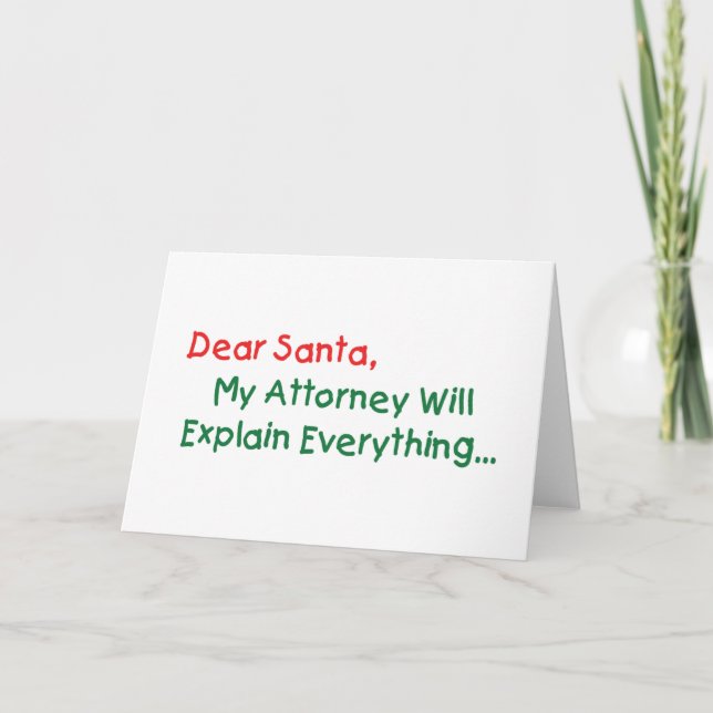 Tarjeta Festiva Querido Santa Mi Abogado Explicará - Divertida Nav (Anverso)