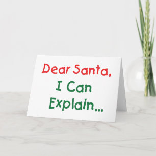 Tarjeta Festiva Querido Santa, Puedo Explicar - Carta Divertida a 