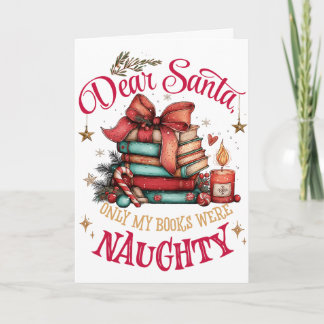 Tarjeta Festiva Querido Santa, Solo Mis Libros Fueron Traviesos 