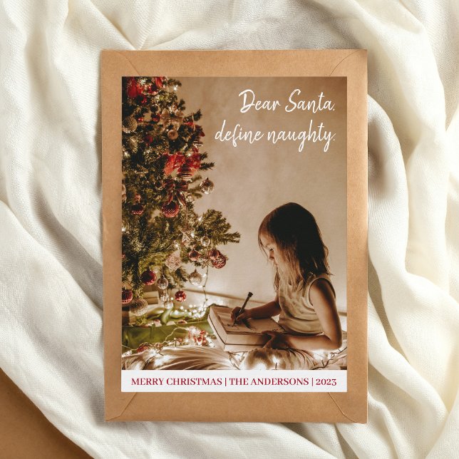Tarjeta Festiva Queridos Navidades de Santa Define Naughty Funny K (Dear Santa, define naughty. )