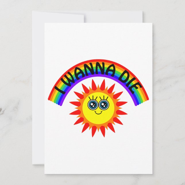 Tarjeta Festiva Quiero morir - Sol sonriente arcoiris (Anverso)