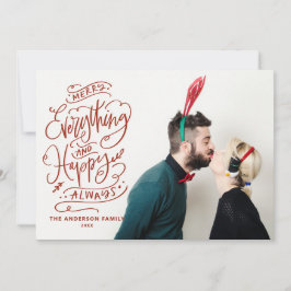 Tarjeta Festiva Red Merry Everything and Happy Always Photo