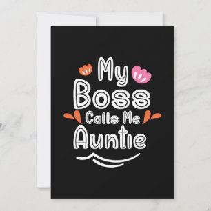 Tarjeta Festiva Regalo de madre mi jefe me llama tía