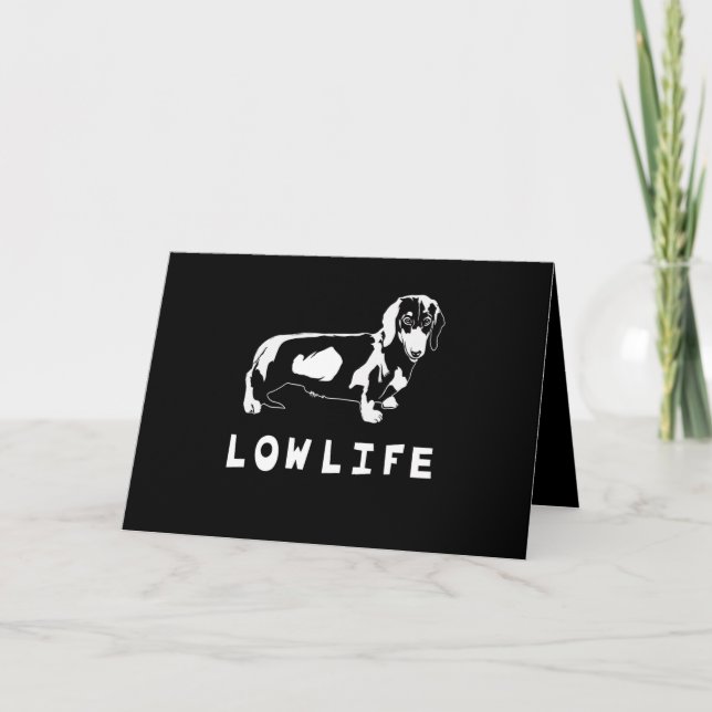 Tarjeta Festiva Regalo de Perro | Dachshund Low Life Lovely (Anverso)
