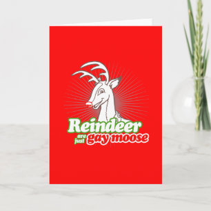 TARJETA FESTIVA REINDER ES SÓLO UNA MOLESIA GAY