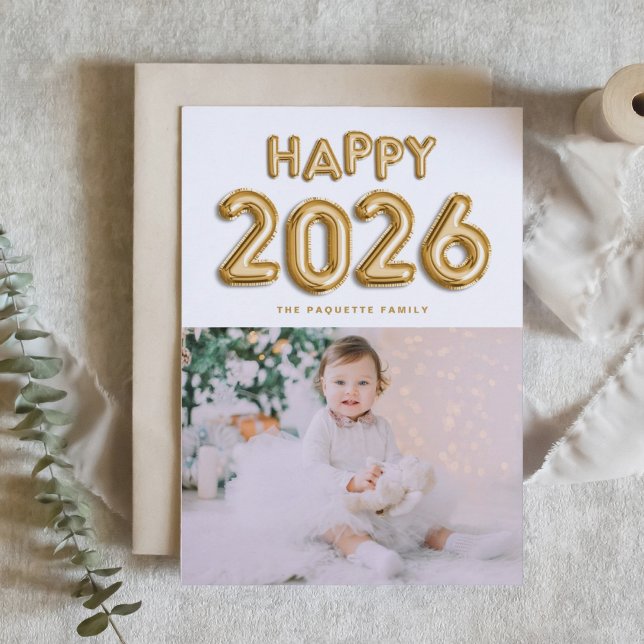 Tarjeta Festiva Relieve metalizado dorado Mylar Balloons Foto Año  (Customizable photo Happy 2026 New Year card featuring gold foil mylar balloons.)