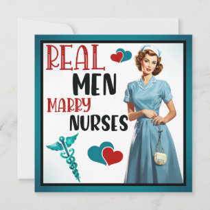 Tarjeta Festiva Retro Enfermera Pinup_ Los Hombres de Verdad se Ca