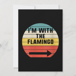 Tarjeta Festiva Retro Vintage estoy con el Flamingo Flamingo