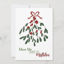 Tarjeta Festiva Reúnete conmigo bajo el Mistletoe