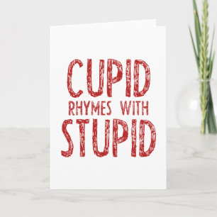 Tarjeta Festiva Rhymes Cupido Con Estúpido