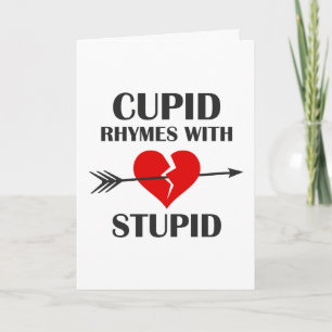 Tarjeta Festiva Rimas Cupídicas Con Día de San Valentín Estúpido