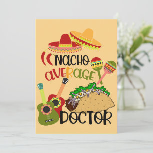 Tarjeta Festiva Romántico Nacho Tu Promedio Doctor de Puns Diverti