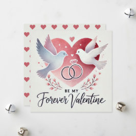 Tarjeta Festiva Romántico "Sé Mi San Valentín Para Siempre" Paloma