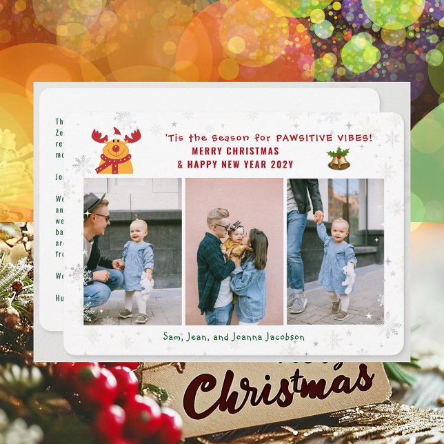 Tarjeta Festiva Rudolph curioso 3 fotos Minimalista moderno (Cute Funny Rudolph Pawsitive Vibes Merry Christmas Happy New Year 'Tis the Season 3 Photos Letter)