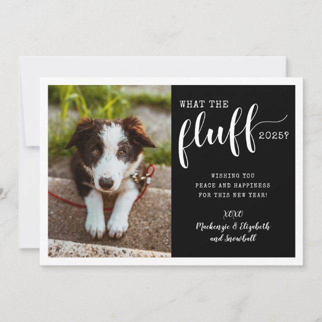 Tarjeta Festiva Ruff Year 2025 What the Fluff Funny Dog Photo (Anverso)