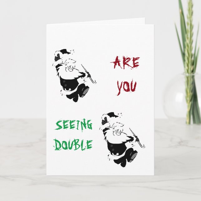 TARJETA FESTIVA ¿SANTA BAILA POR ALGUNA RAZÓN? ¿VIENDO EL DOBLE? H (Anverso)